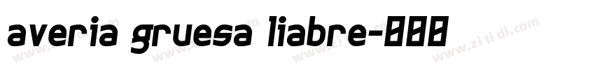 averia gruesa liabre字体转换